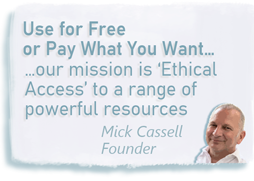 Use for Free or Pay What You Want - Mick Cassell, Founder